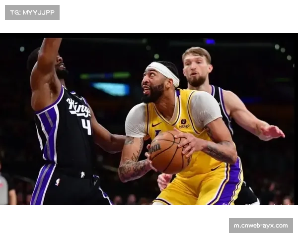 艾顿22分15篮板对位萨博尼斯 创湖人生涯新高助球队取胜